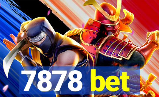 7878 bet